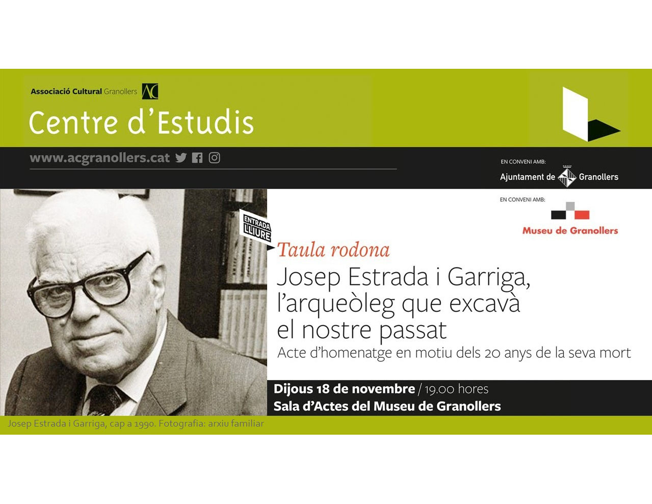 El Centre d'Estudis de Granollers us convida a la taula rodona "Josep Estrada i Garriga, l’arqueòleg que excavà el nostre passat"